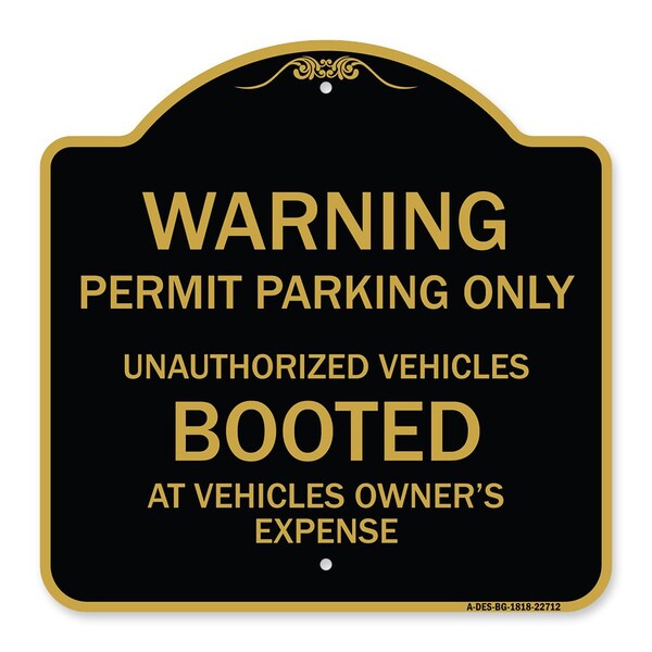 Permit Parking Only Unauthorized Vehicles Booted at Vehicle Owners Expense, A-DES-BG-1818-22712